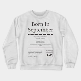 Born in September Crewneck Sweatshirt